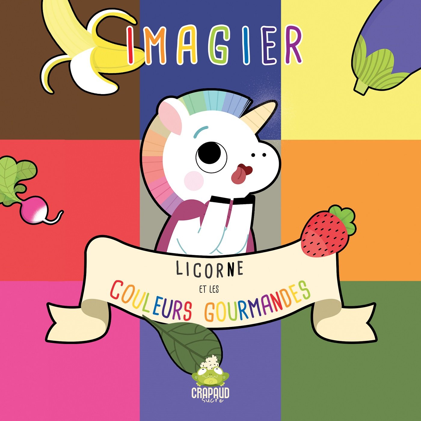 IMAGIER LICORNE ET LES COULEURS GOURMANDES Parents & Children