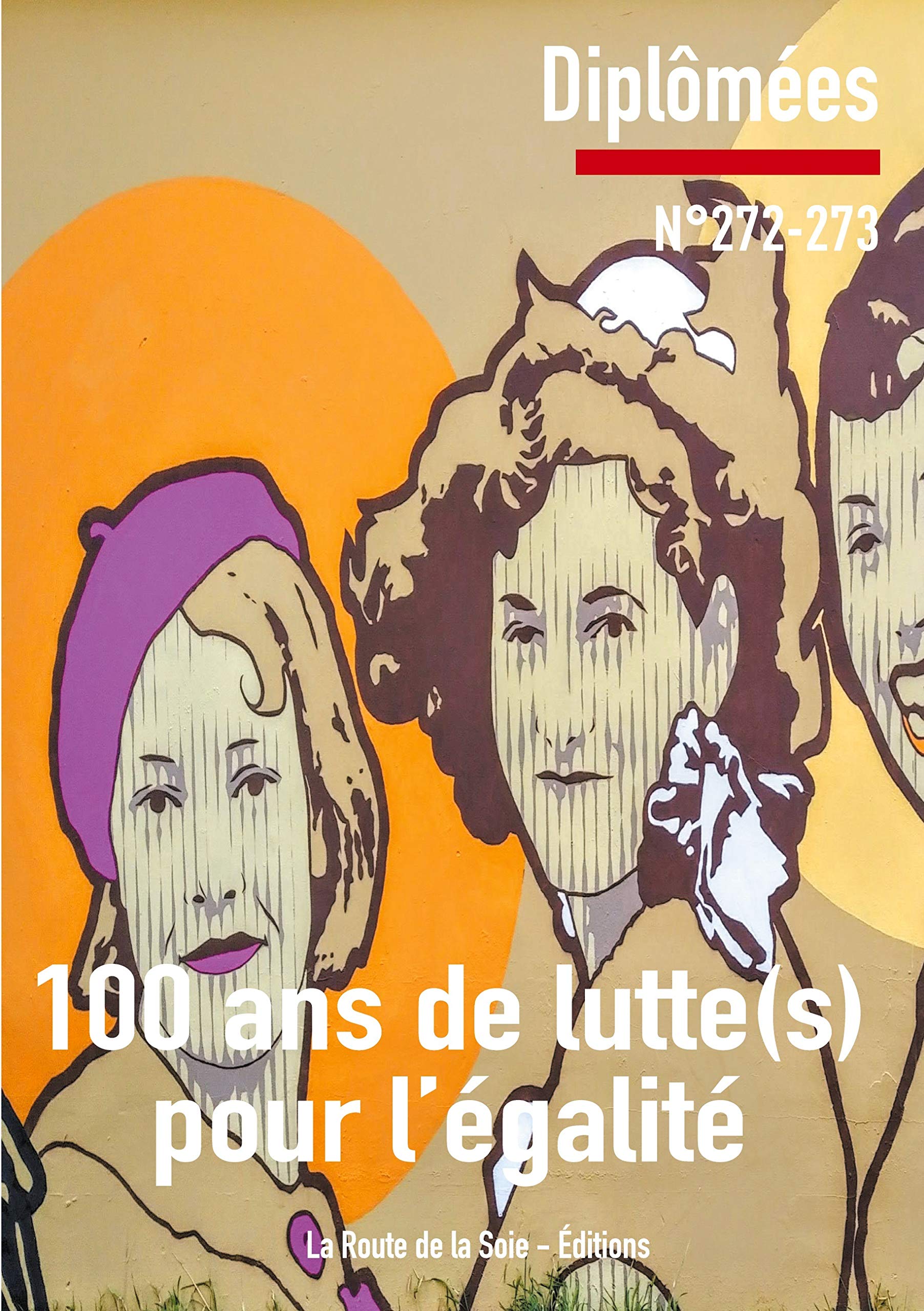 100 ans de luttes pour l'égalité: Diplômées 272-273 book