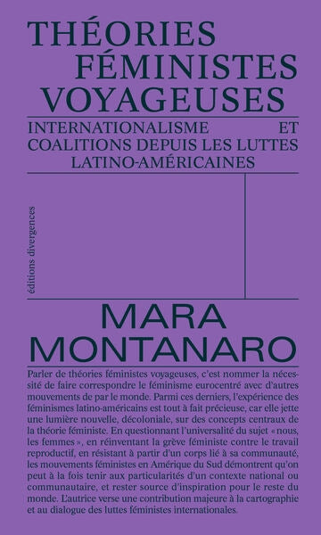 Théories féministes voyageuses : internationalisme et coalitions depuis les luttes latino-américaines Politics & History