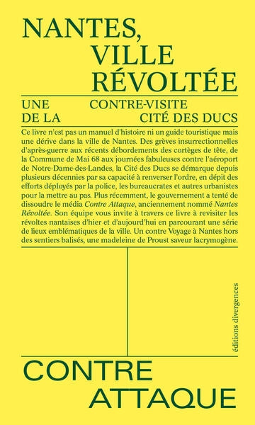 Nantes, ville révoltée : une contre-visite de la cité des Ducs Non-fiction books