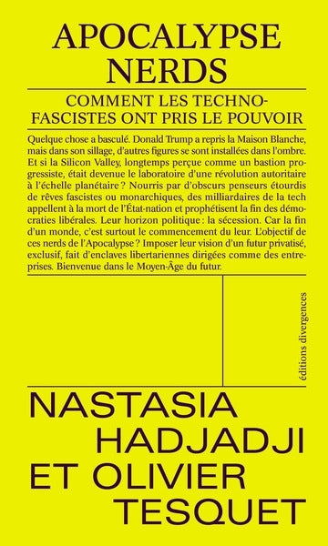 Apocalypse nerd : comment les technofascistes ont pris le pouvoir book