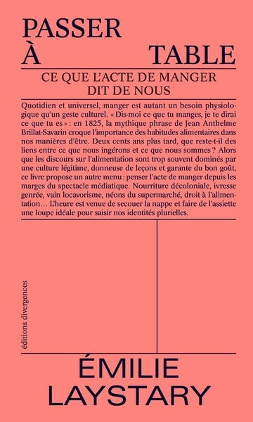 Passer à table : ce que l'acte de manger dit de nous book