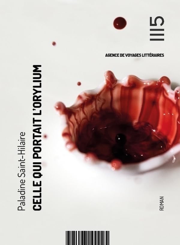 Celle qui portait l'orylium Contemporary literature
