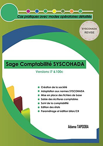 Sage Comptabilité SYSCOHADA: Cas pratique avec modes opératoires détaillés book