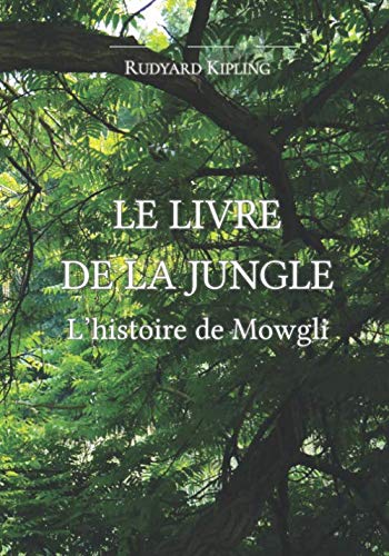 Le Livre de la Jungle : L'histoire de Mowgli book