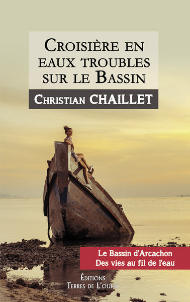 Croisière en eaux troubles sur le bassin Contemporary literature