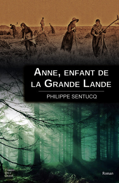 Anne, enfant de la Grande-Lande Action & Adventure