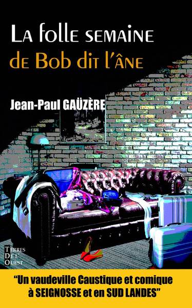 La folle semaine de Bob dit l'âne Contemporary literature