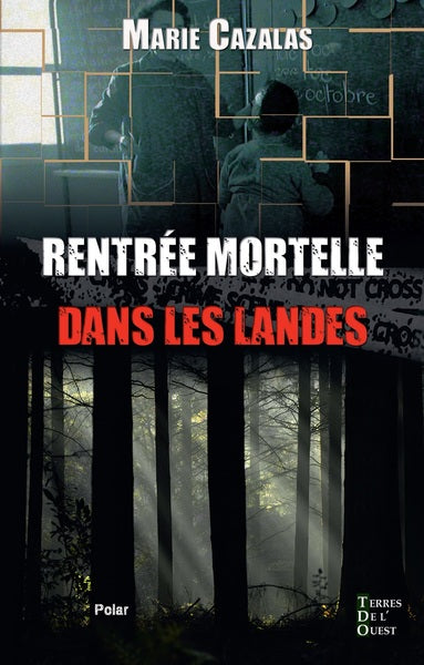 Rentrée mortelle dans les Landes book