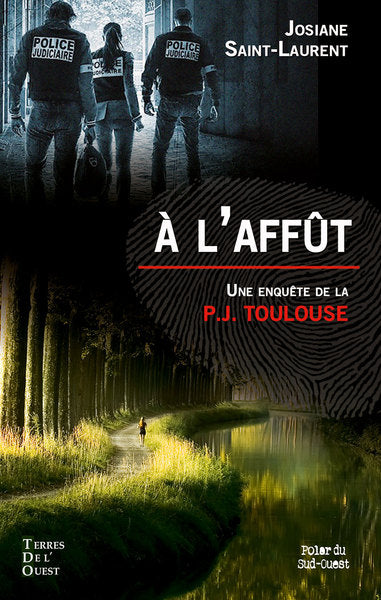 A l'affût : une enquête de la P.J. Toulouse book