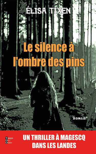 Le silence à l'ombre des pins Contemporary literature