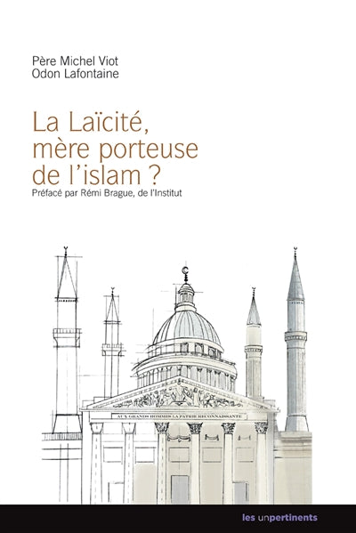 Product Image: La laïcité, mère porteuse de l'islam ?