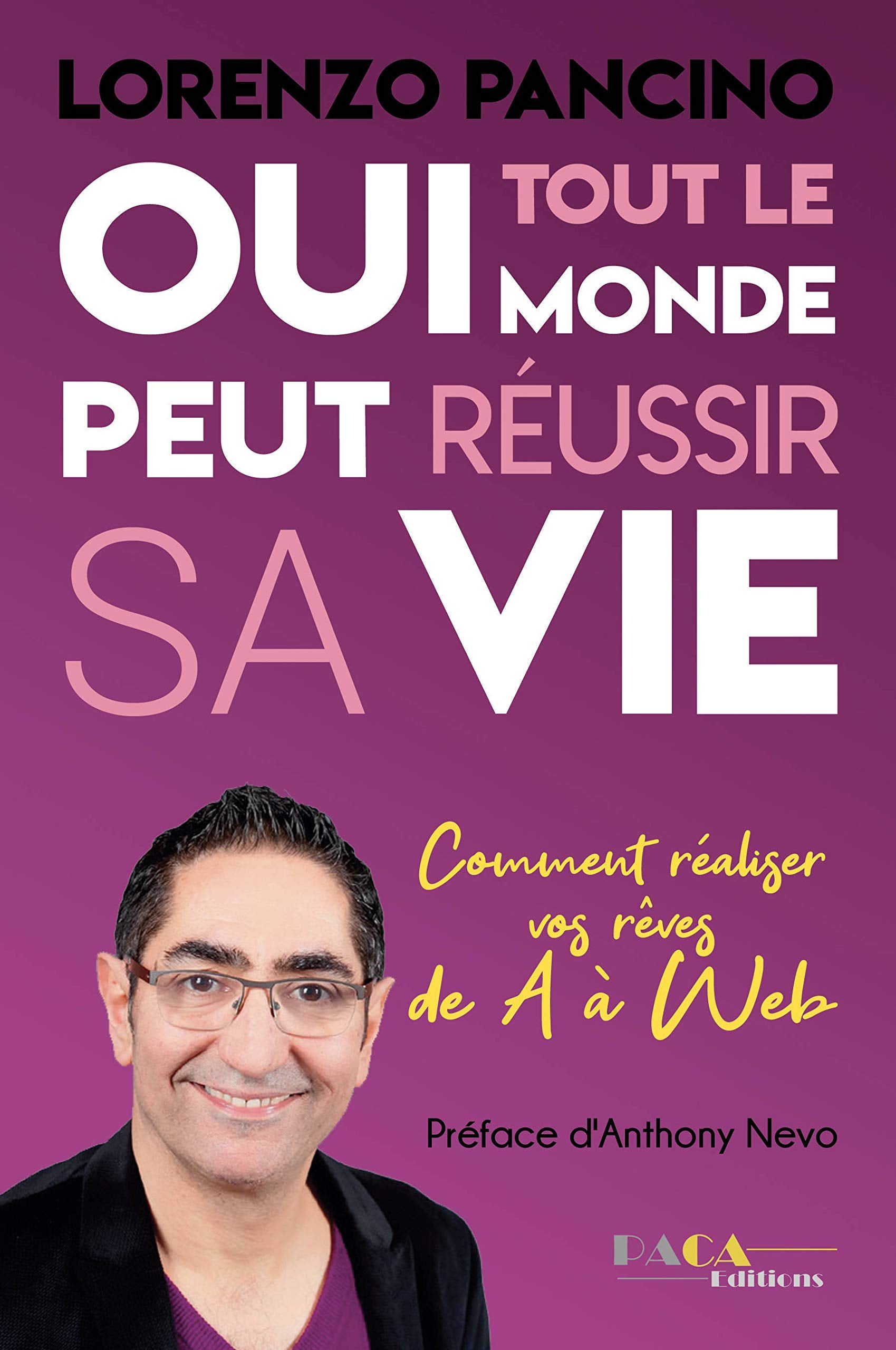 Oui, Tout le monde peut réussir sa vie Books