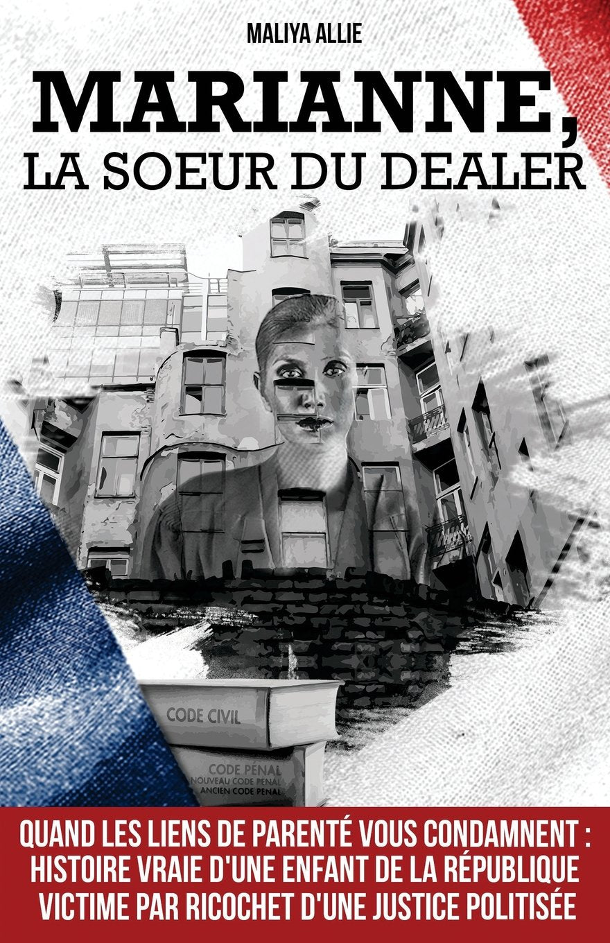 Marianne, la soeur du dealer Social Sciences