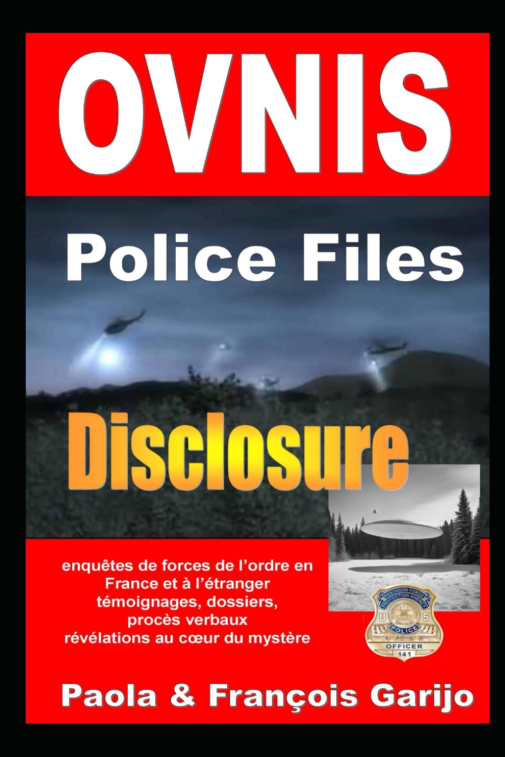 OVNIs Police Files Disclosure book
