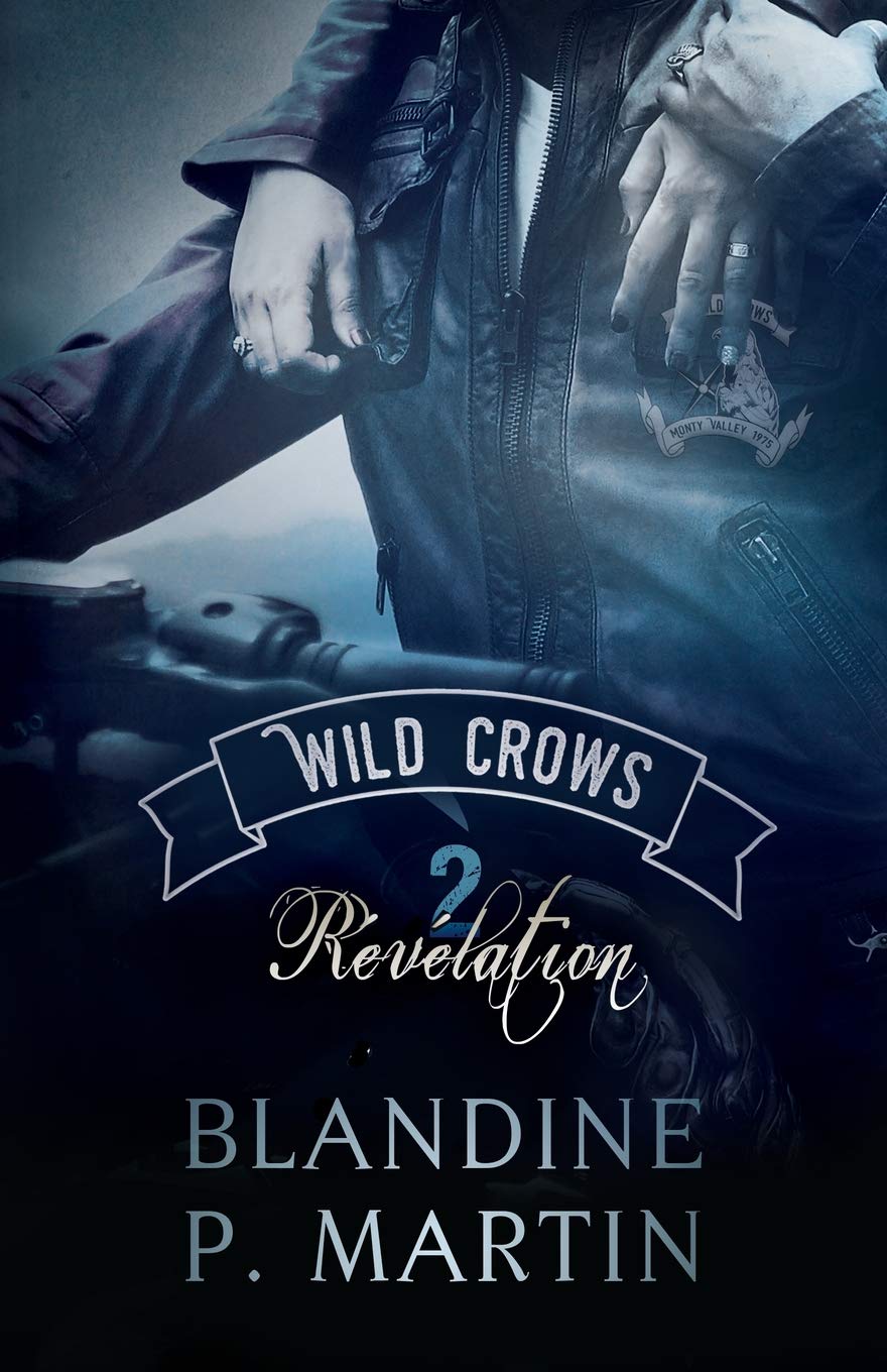 Wild crows - Tome 2 : Revelation: 2. Revelation Contemporary literature