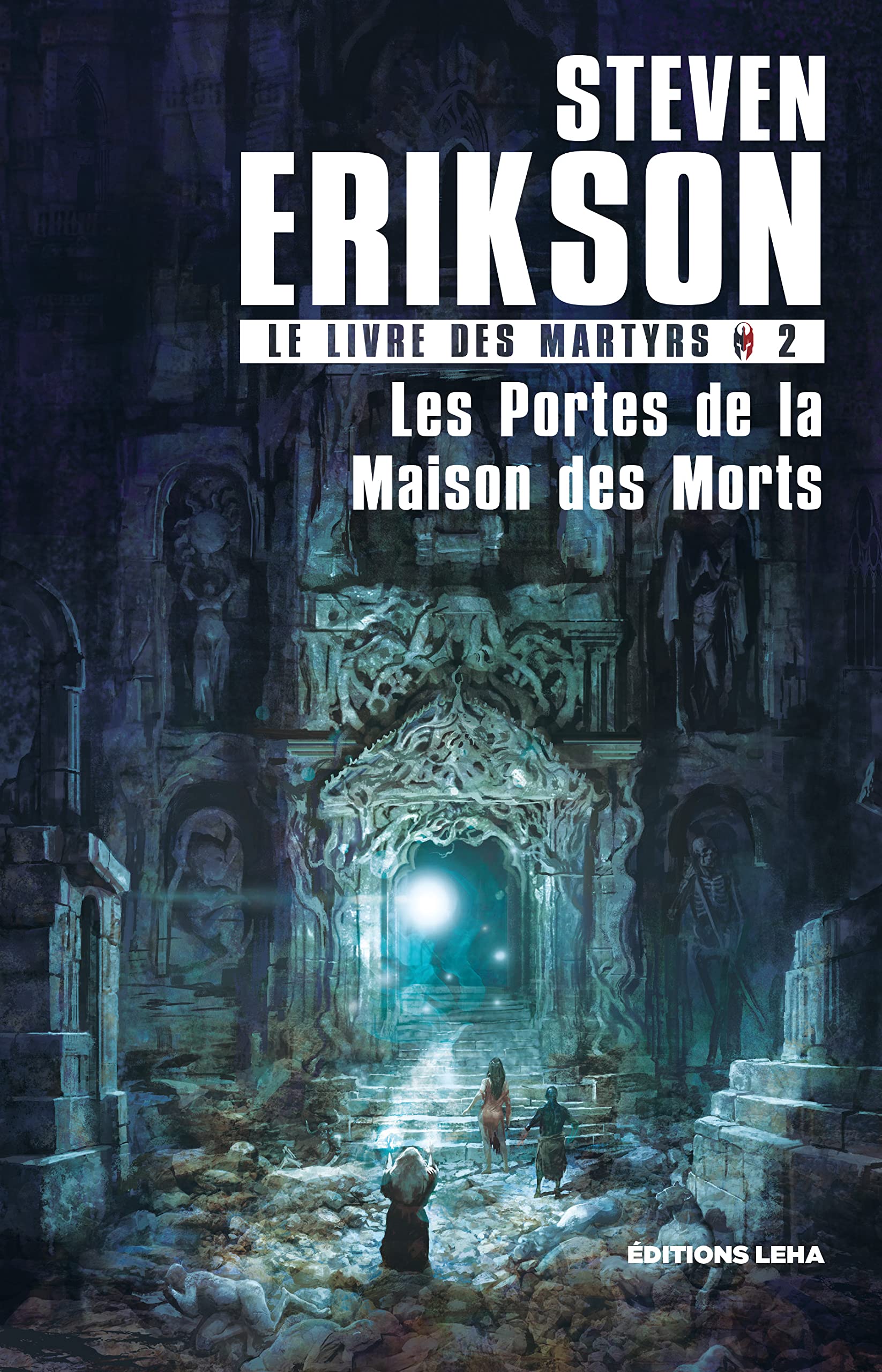 La porte de la maison des morts: Le livre des martyrs (2) Contemporary literature