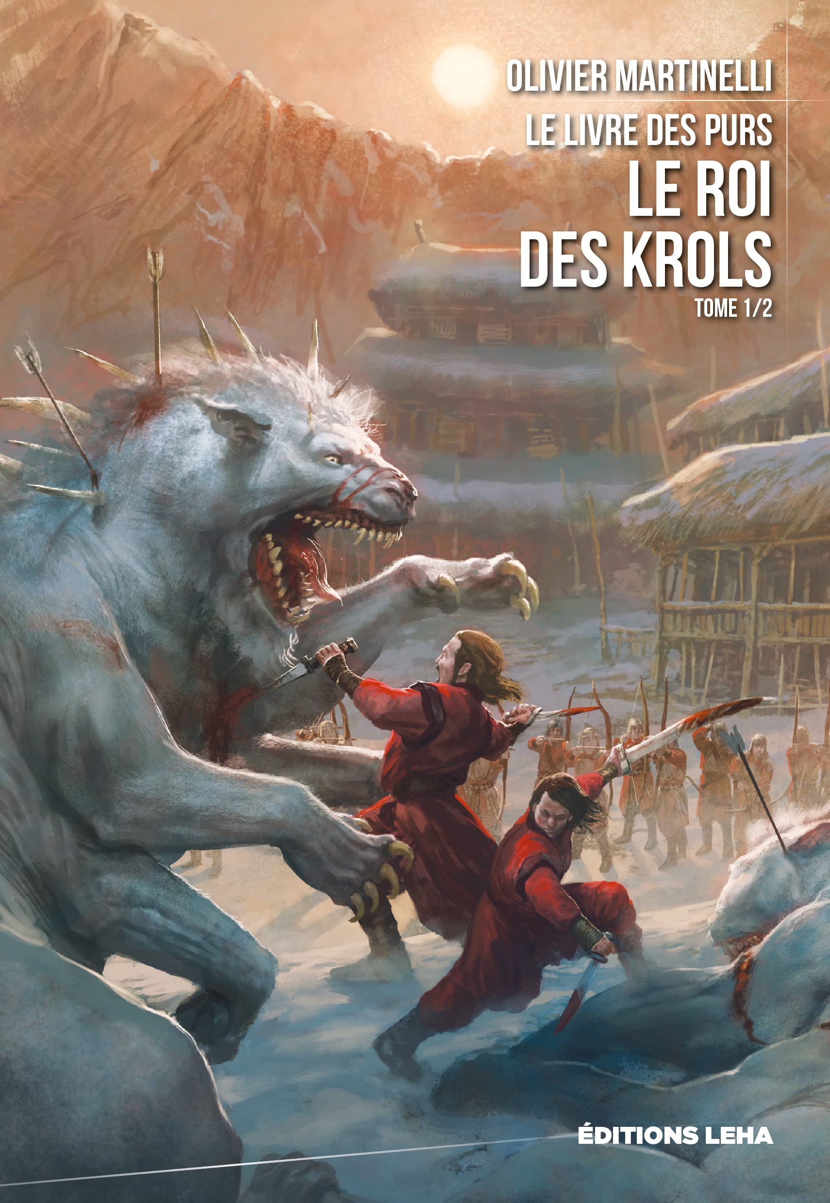 Le livre des purs T1, Le roi des Krols book