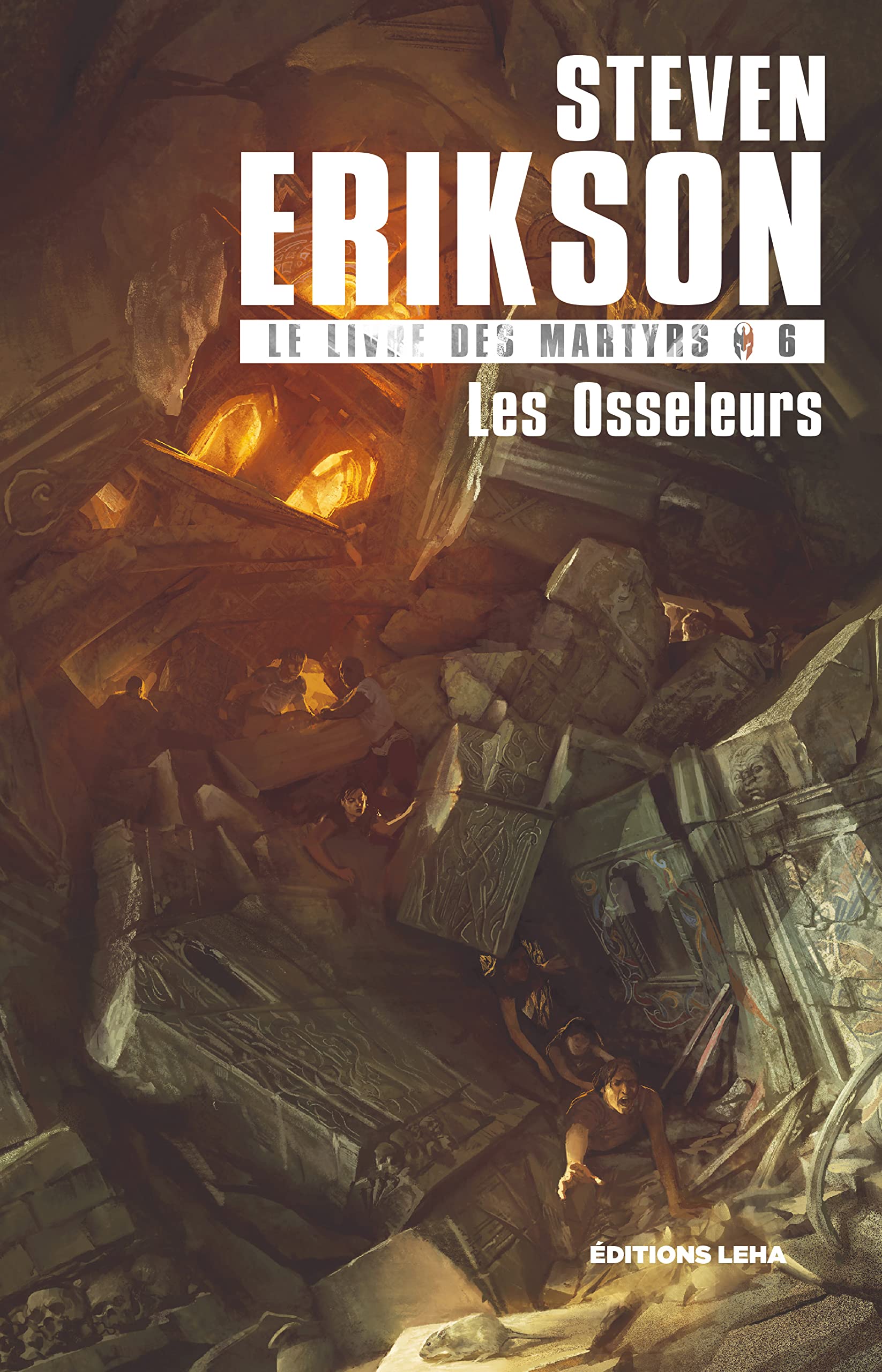Les osseleurs: Le livre des martyrs (6) Contemporary literature