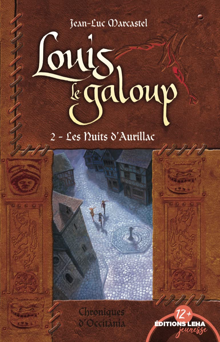 Louis le Galoup - Tome 2 - Les nuits d'Aurillac book