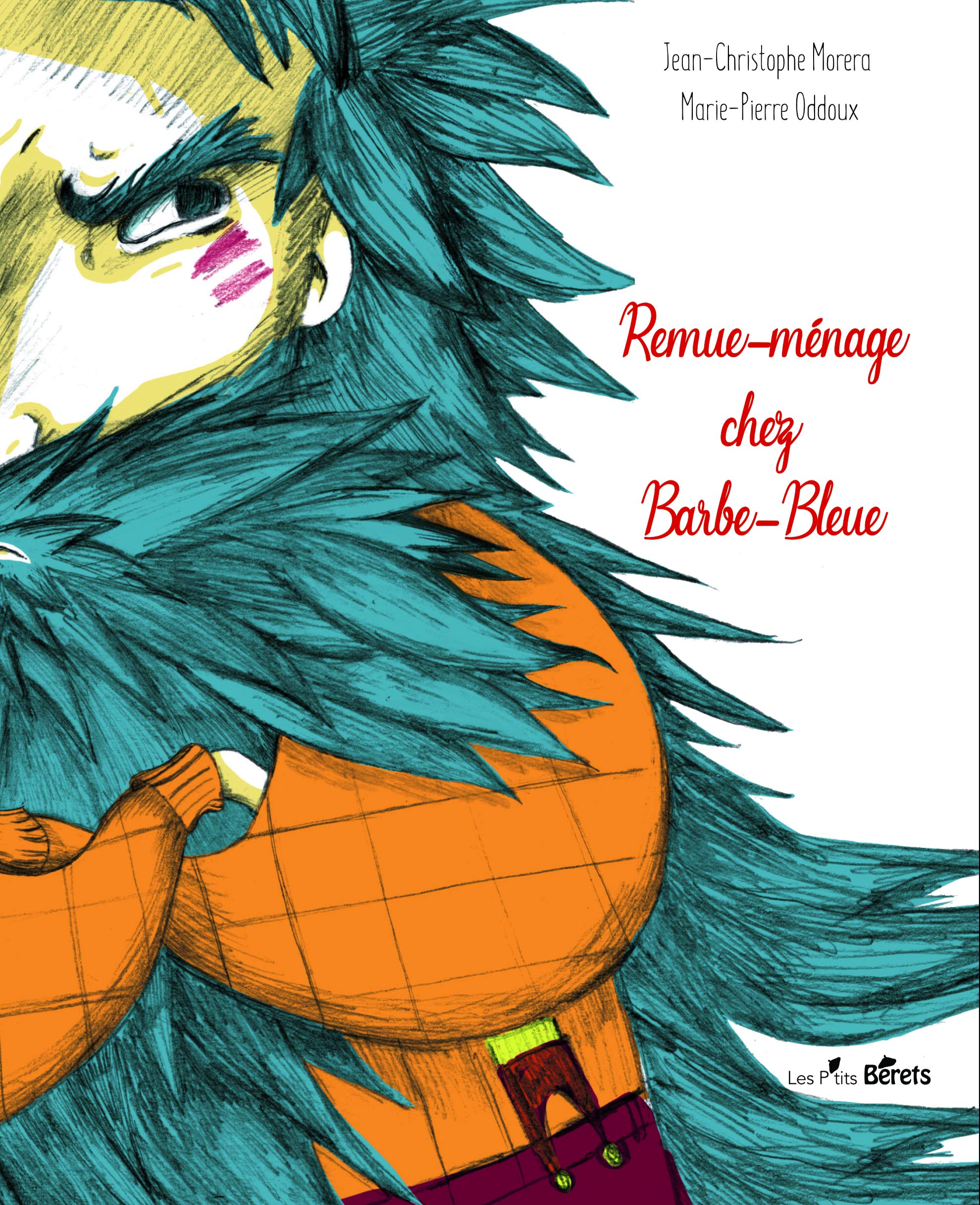 Remue-ménage chez Barbe-Bleue Novels & Short Stories