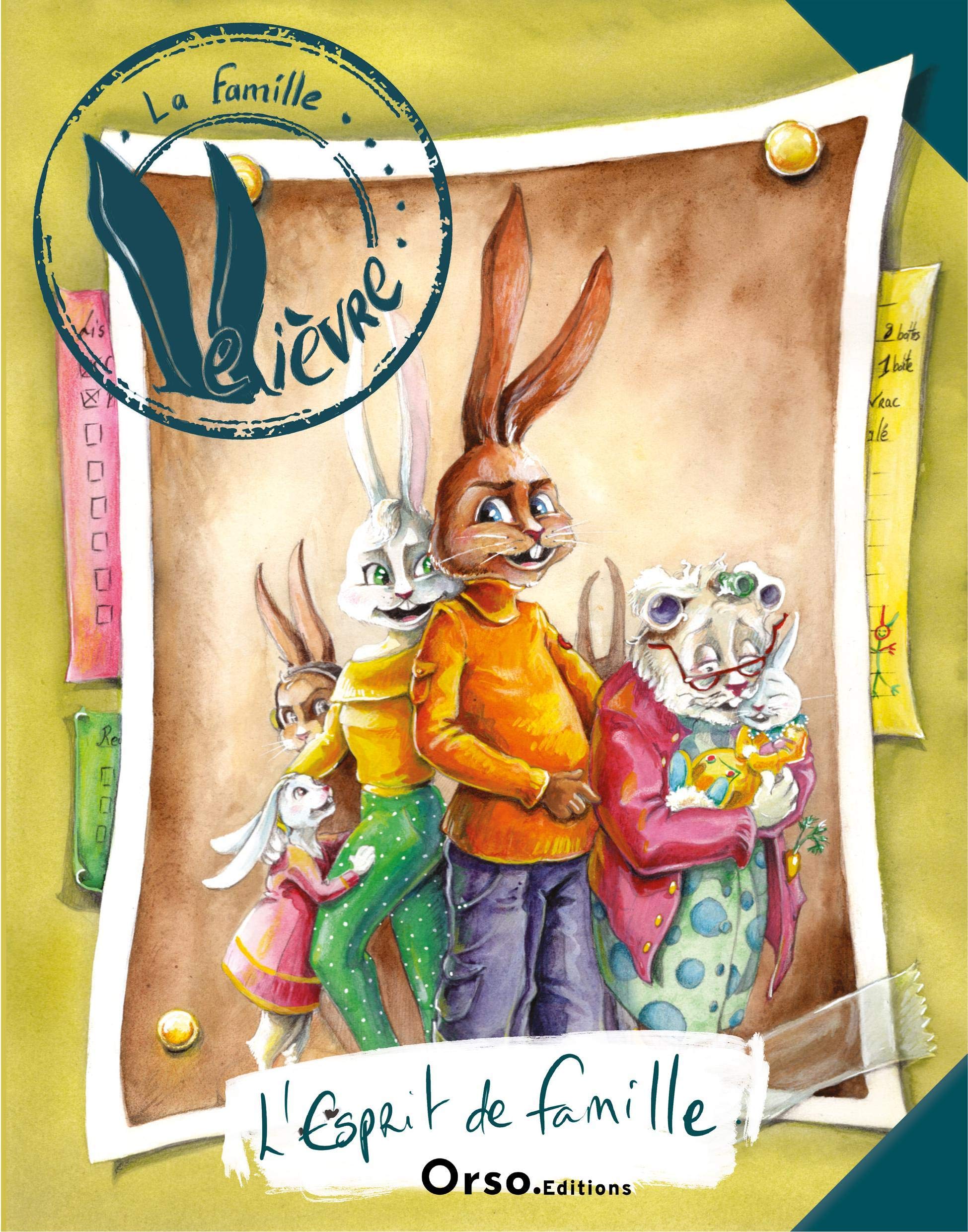 La Famille LeLièvre: L'esprit de famille Novels & Short Stories