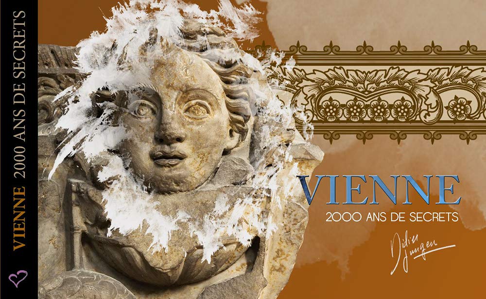 Vienne: 2000 ans de secrets, édition français-anglais-italien-allemand-espagnol Books