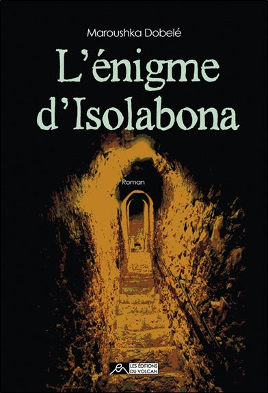 L'énigme d'Isolabona Novels & Short Stories