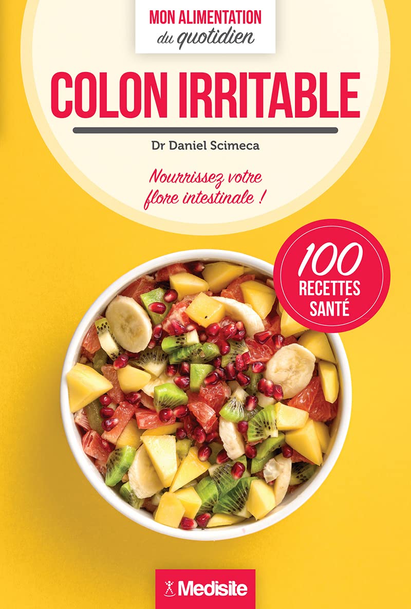 Côlon irritable - Nourrissez votre flore intestinale ! book