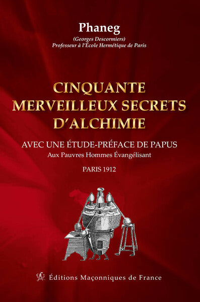 Cinquante merveilleux secrets d'alchimie book