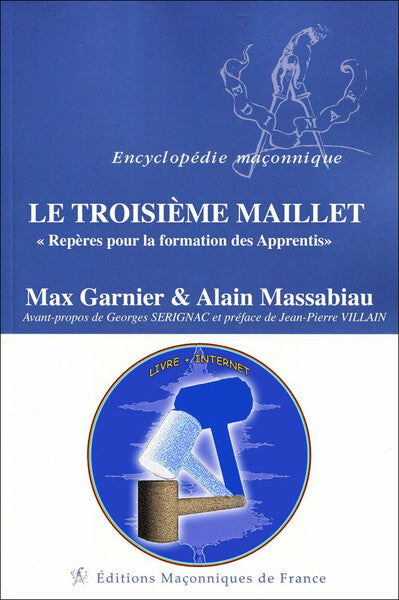 Le troisième maillet : repères pour la formation des apprentis Books