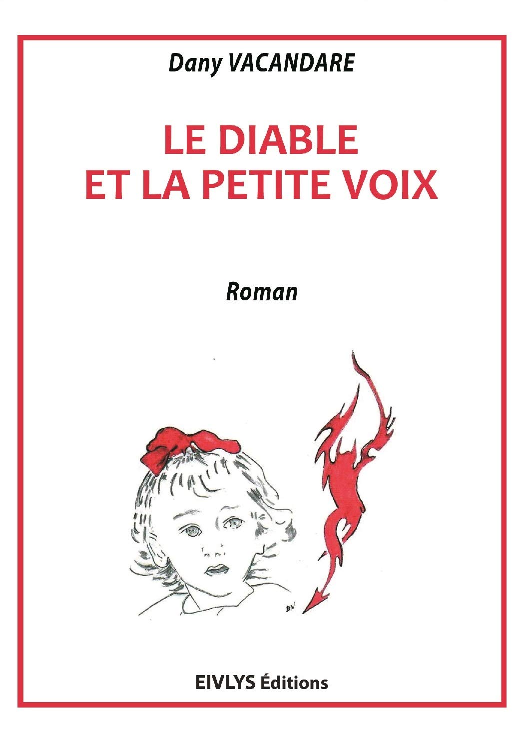 Le diable et la petite voix book