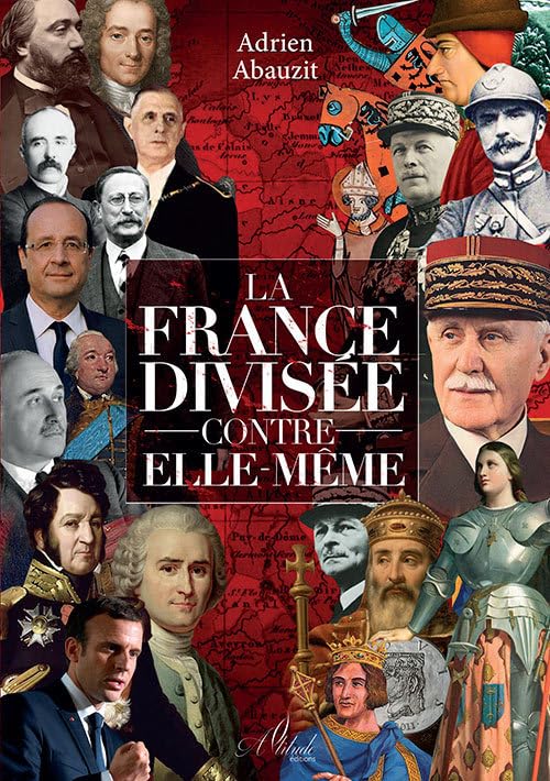 La France divisée contre elle-même Books
