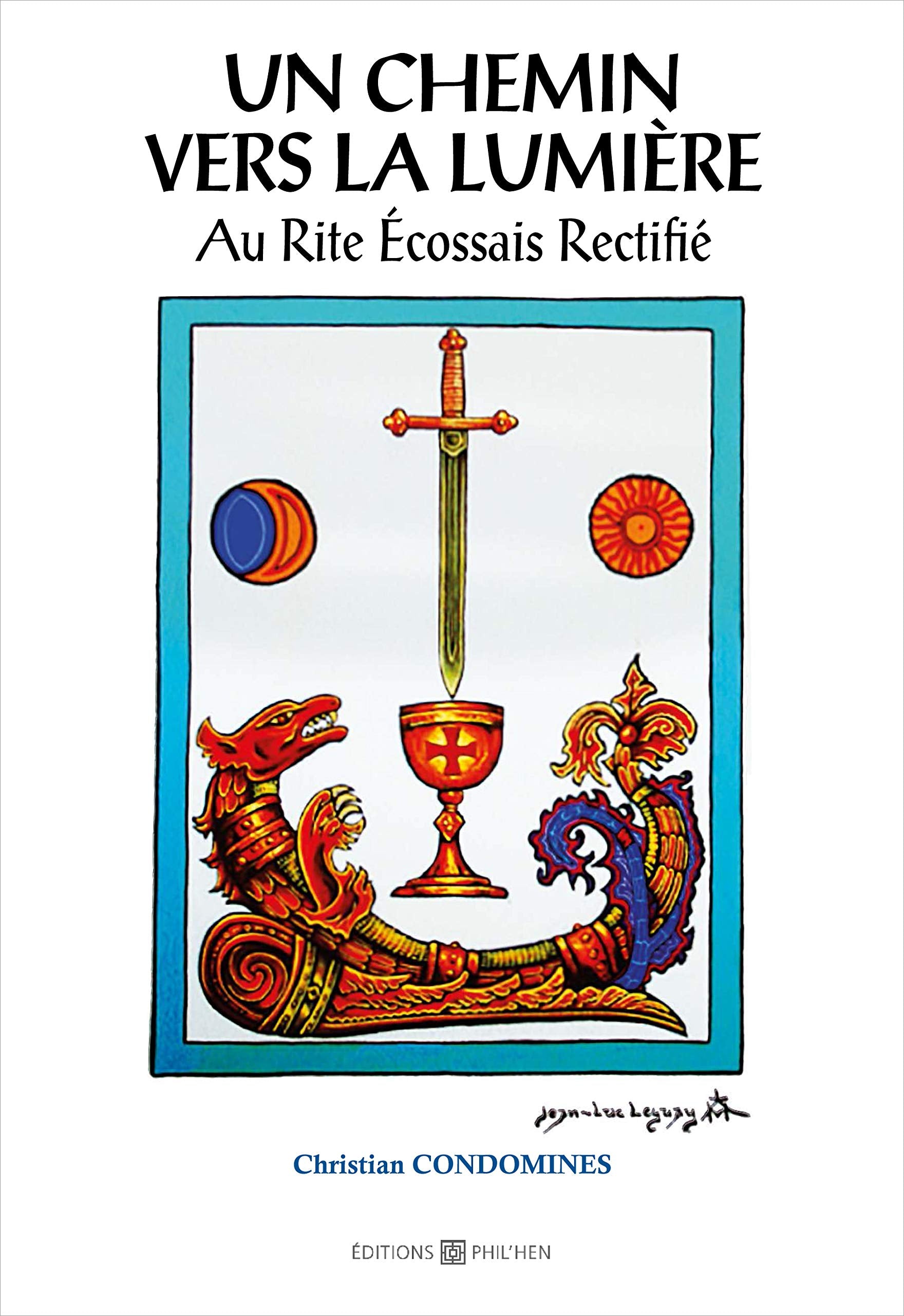 Un chemin vers la lumière au Rite Écossais Rectifié book