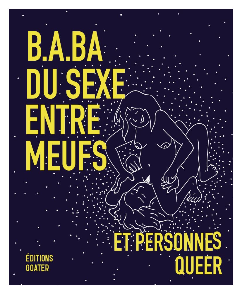 B.a-ba du sexe entre meufs et personnes queer Books