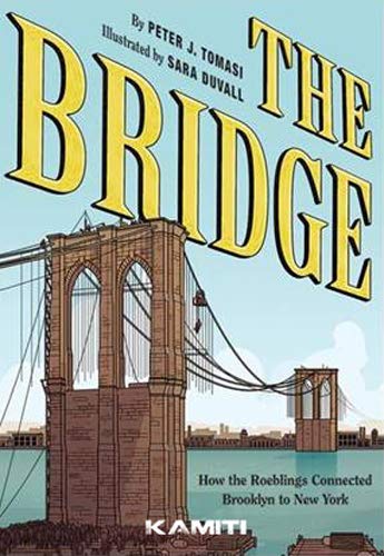 The bridge : comment les Roebling ont relié Brooklyn à New York Manga
