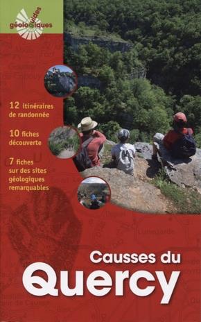 Les Causses du Quercy : 12 itinéraires de randonnée, 10 fiches découverte, 7 fiches sur des sites géologiques remarquables Leisure, Home & Garden