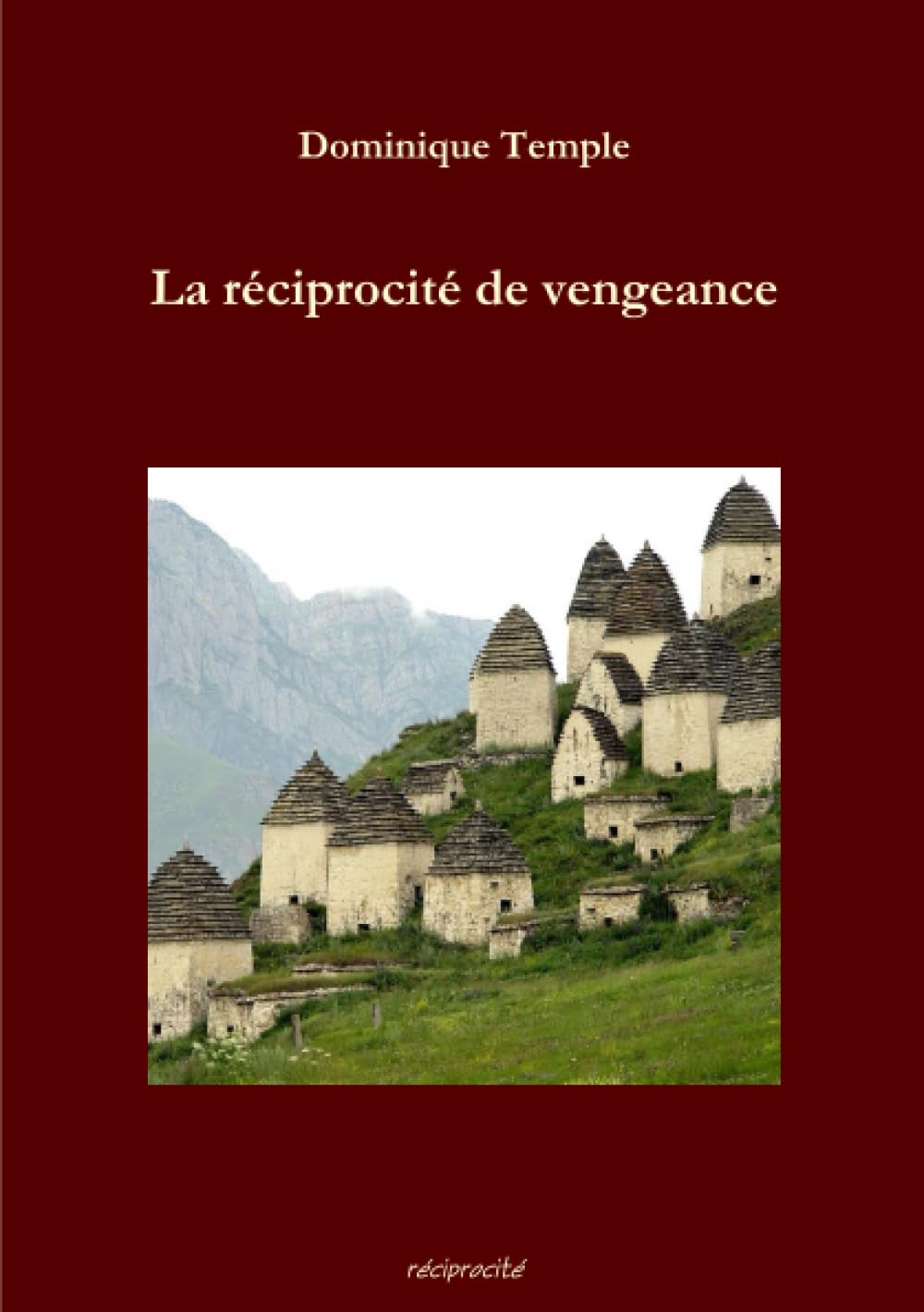 La réciprocité de vengeance book