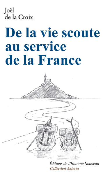 De la vie scoute au service de la France Books