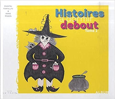 Product Image: Histoires à dormir debout. Vol. 2