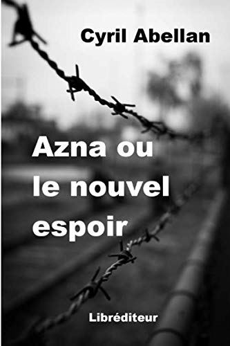 Azna ou le nouvel espoir book