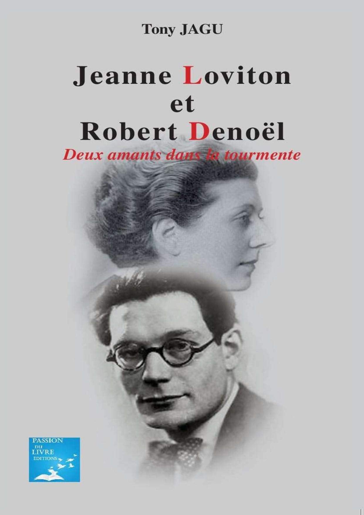 Jeanne Loviton et Robert Denoël book