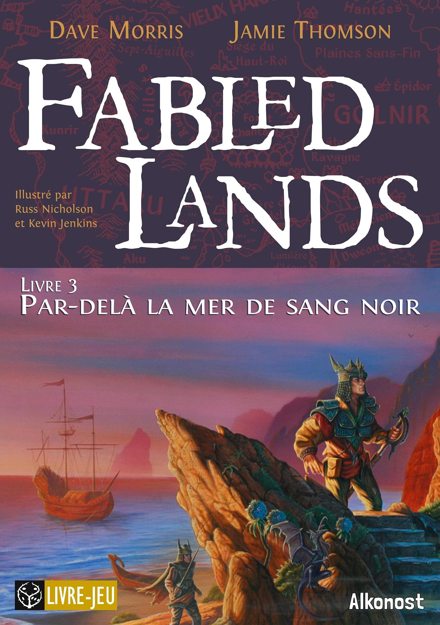 Fabled Lands 3 : Par-delà la mer de sang noir: Par-delà la mer de sang noir book