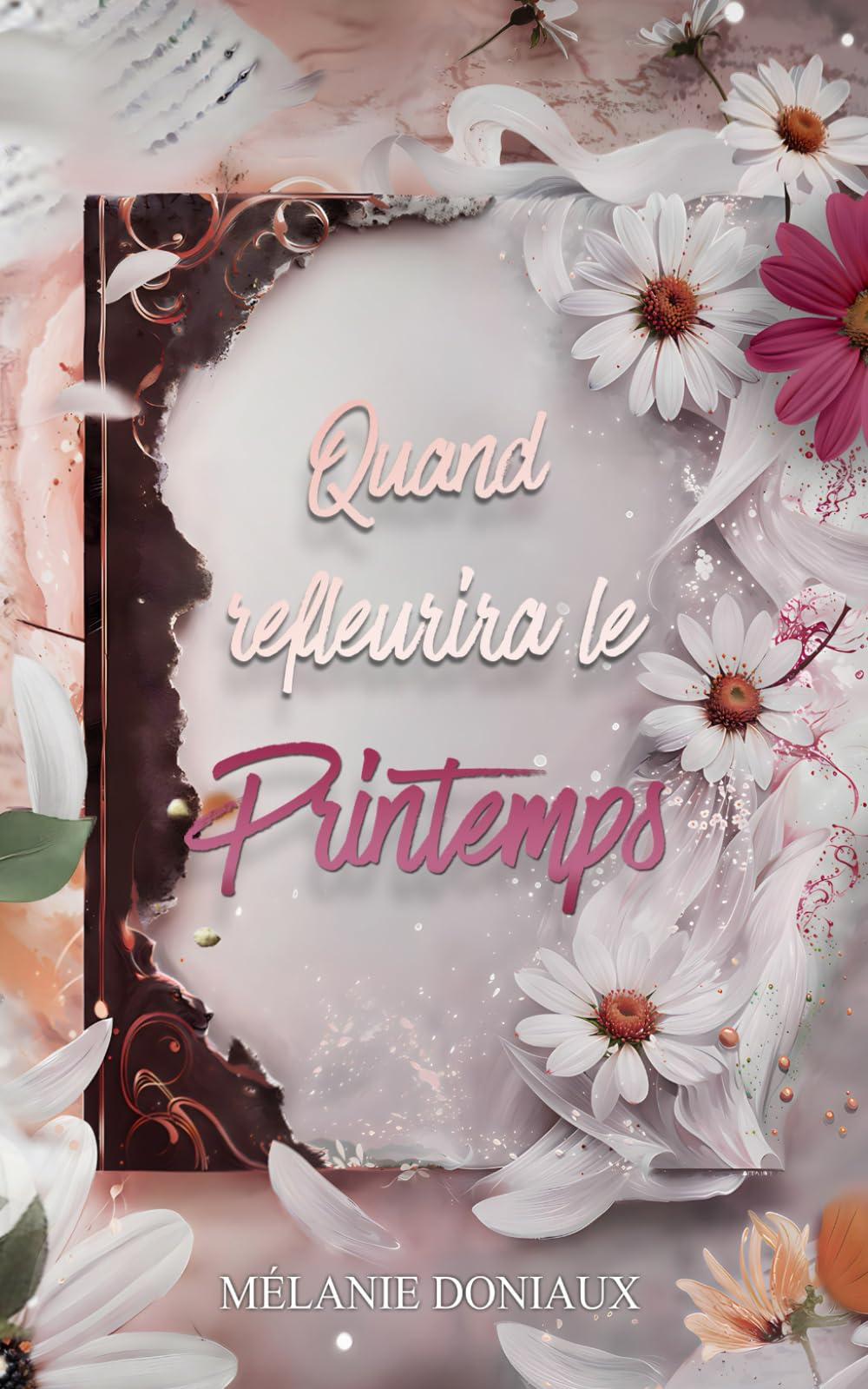 Quand refleurira le printemps Feel-good contemporain book