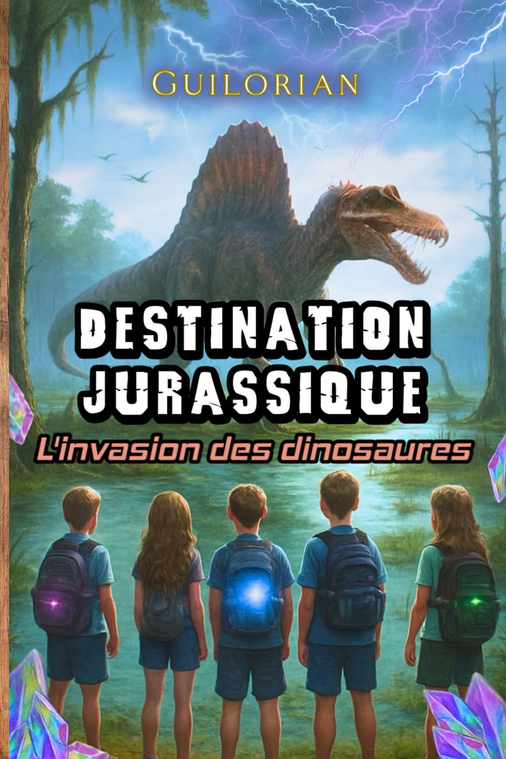Destination Jurassique : L'invasion des dinosaures: Un roman d’aventure fantastique pour les 8-12 ans, entre dinosaures, voyage dans le temps, mystères, amitié et confiance en soi. book