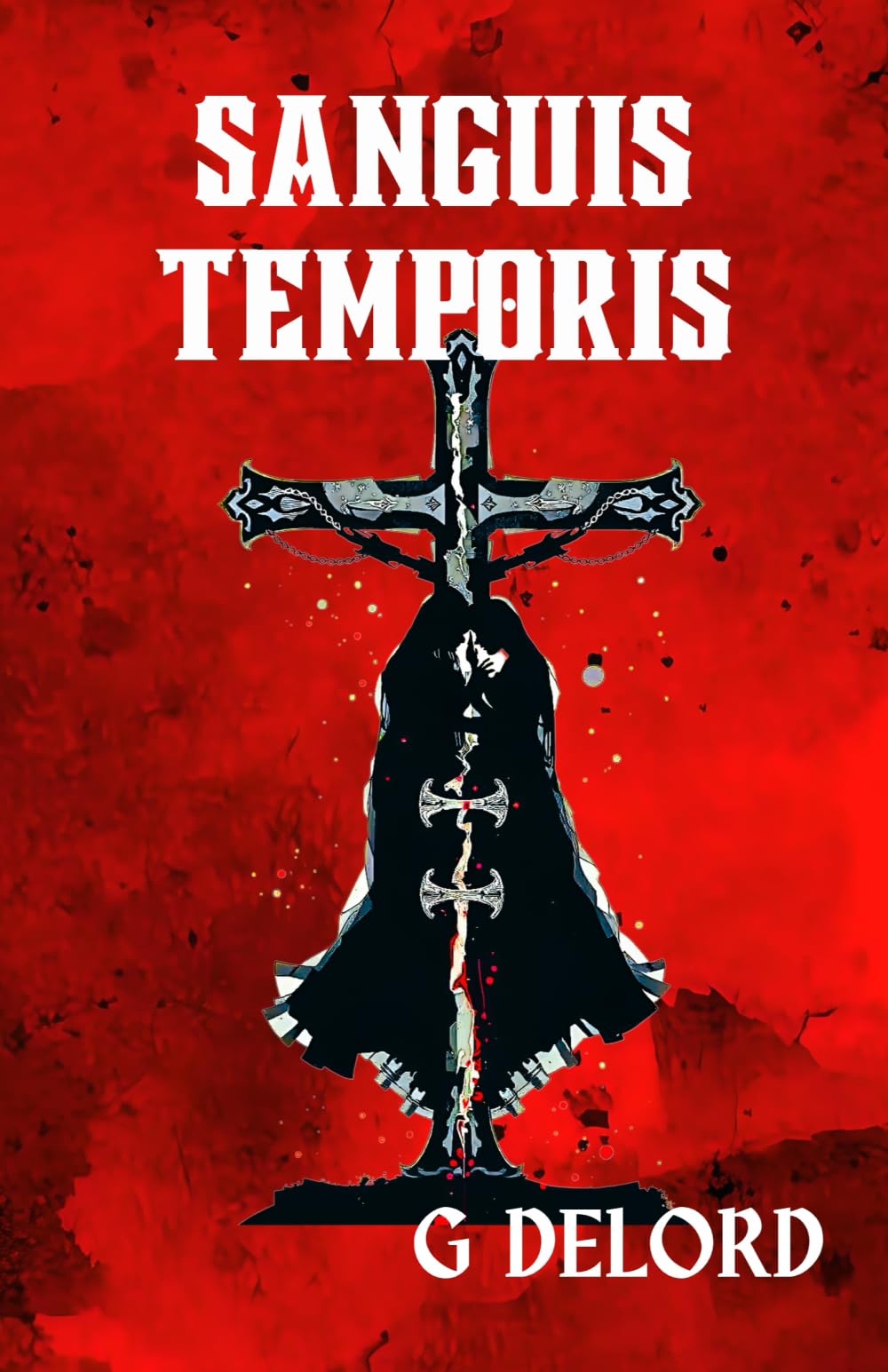 SANGUIS TEMPORIS: Quand le voyage dans le temps exige le sacrifice de l'âme book