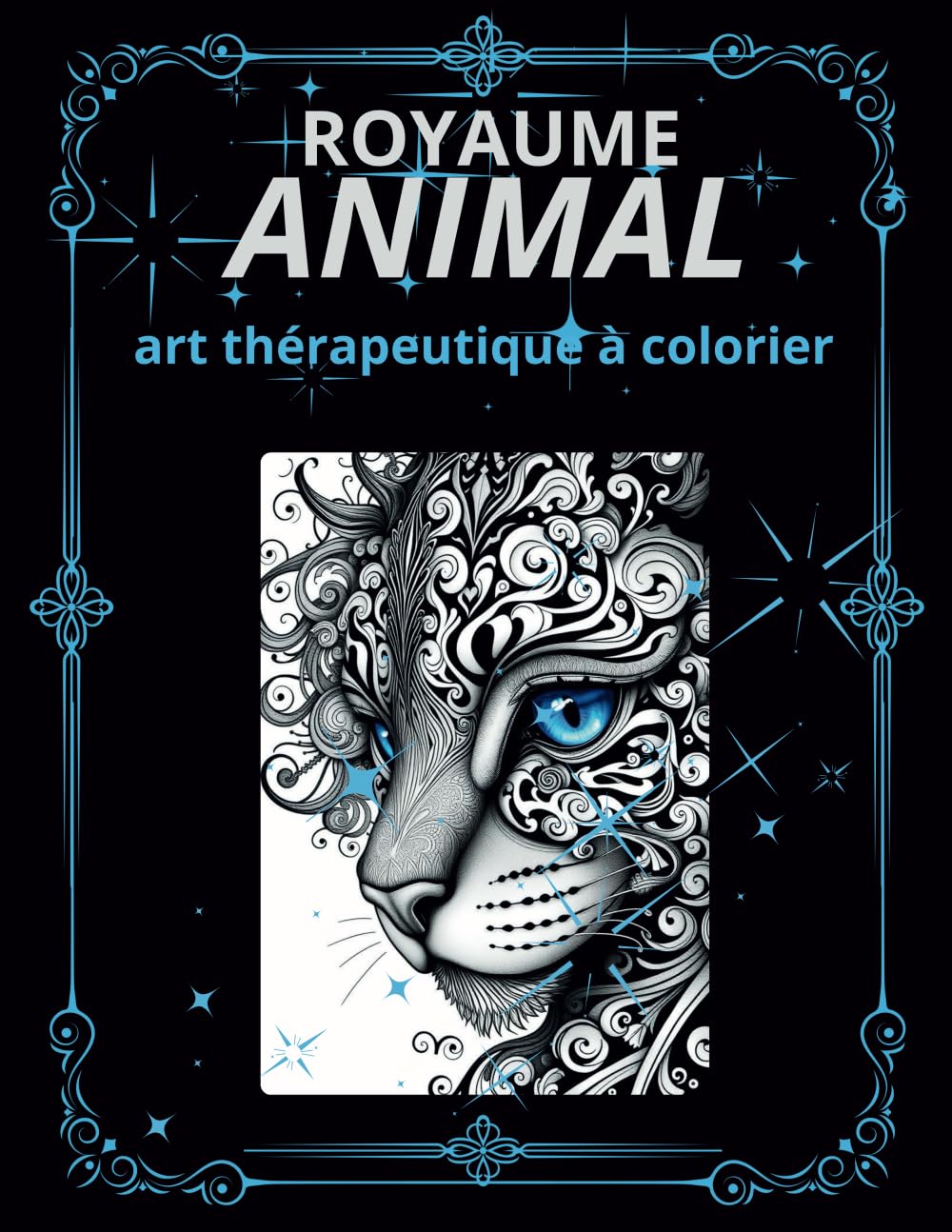 ROYAUME ANIMAL: Art thérapeutique à colorier.Livre de coloriage pour ADULTES,SENIORS et ADOLESCENTS. book