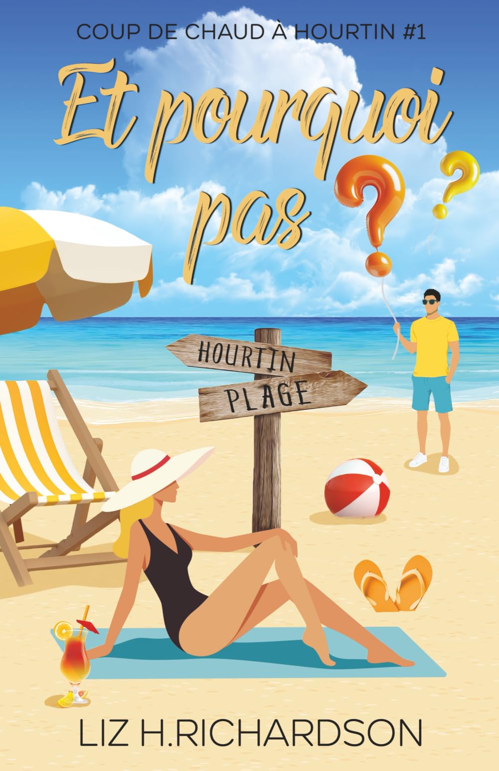 Et pourquoi pas ?: Coup de foudre à Hourtin - 1 book