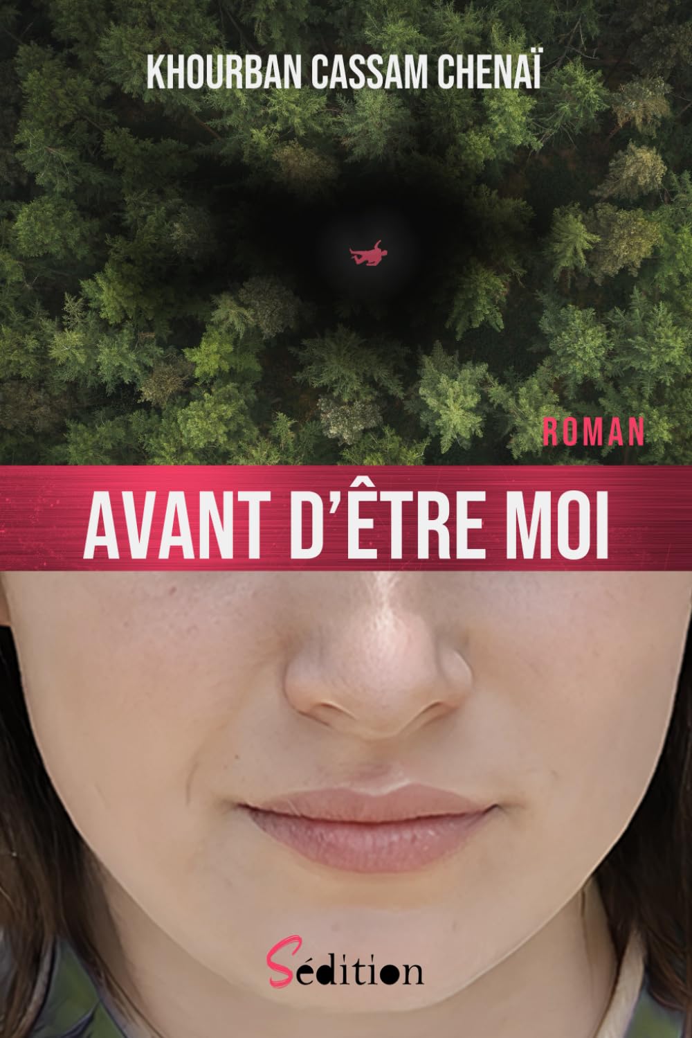 Avant d'être moi: par l'auteur du remarqué "Le lanceur de dés" (recueil de nouvelles) - 1er roman book