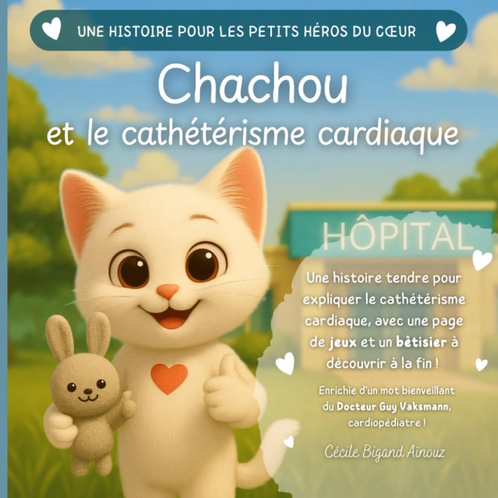 Chachou et le cathétérisme cardiaque book